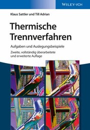 Cover of: Thermische Trennverfahren by Klaus Sattler, Till Adrian