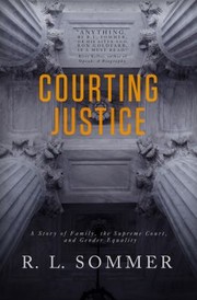 Cover of: Courting Justice