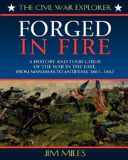 Cover of: Forged in Fire by Jim Miles, Jim Miles