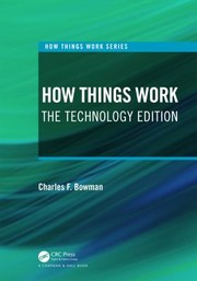 Front cover of How Things Work by Charles F. Bowman