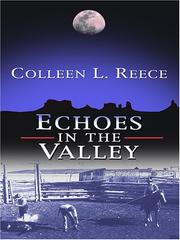 Cover of: Echoes in the Valley | Colleen L. Reece