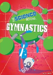 Cover of: Gymnastics by Alix Wood