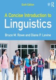 Cover of: Concise Introduction to Linguistics by Bruce M. Rowe, Bruce M. Rowe, Diane P. Levine