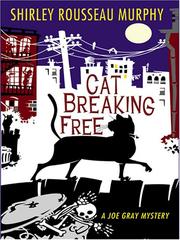 Cover of: Cat Breaking Free: A Joe Grey Mystery