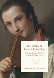 Cover of: Temple of Fame and Friendship: Portraits, Music, and History in the C. P. E. Bach Circle