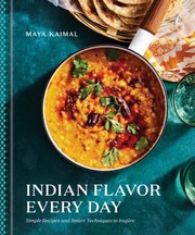 Cover of: Indian Flavor Every Day by Maya Kaimal