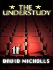 Cover of: The Understudy by David Nicholls