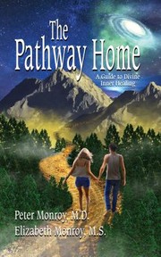 Cover of: Pathway Home: A Guide to Divine Inner Healing