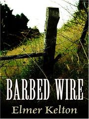 Cover of: Barbed Wire by Elmer Kelton, Elmer Kelton