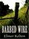 Cover of: Barbed Wire