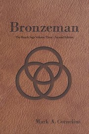 Cover of: Bronzeman: The Ruach Saga Volume Three-Secomd Edition