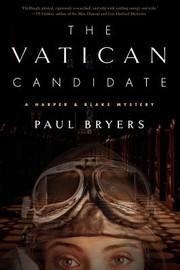 Cover of: Vatican Candidate: A Harper & Blake Mystery