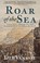 Cover of: Roar of the Sea