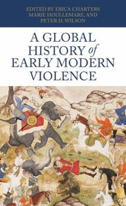 Cover of: Global History of Early Modern Violence