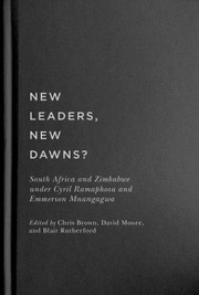 Cover of: New Leaders, New Dawns?: South Africa and Zimbabwe under Cyril Ramaphosa and Emmerson Mnangagwa