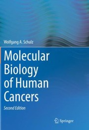 Cover of: Molecular Biology of Human Cancers