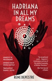 Cover of: Hadriana in All My Dreams by René Depestre, Kaiama L. Glover