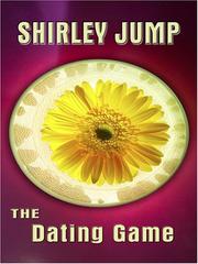 Cover of: The Dating Game by Shirley Jump