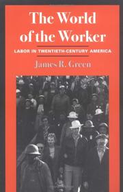 Cover of: The World of Worker by James R. Green