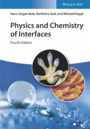 Cover of: Physics and Chemistry of Interfaces