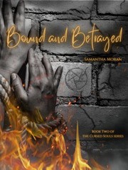 Cover of: Bound and Betrayed