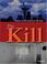 Cover of: The Kill