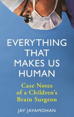 Everything that makes us human