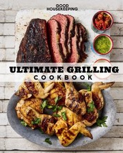 Cover of: Ultimate Grilling Cookbook by Good Good Housekeeping