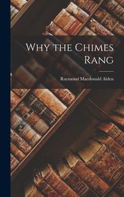 Cover of: Why the Chimes Rang