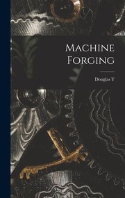 Cover of: Machine Forging