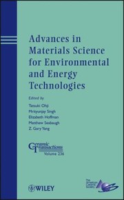 Cover of: Advances in Materials Science for Environmental and Energy Technologies