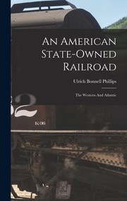 Cover of: American State-Owned Railroad: The Western and Atlantic