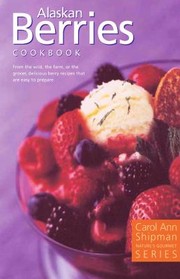 Cover of: Alaska Berries Cookbook (Nature's Gourmet Series)