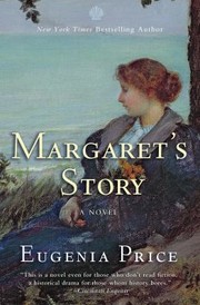 Cover of: Margaret's Story by Eugenia Price, Eugenia Price