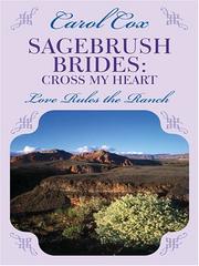 Cover of: Sagebrush Brides: Cross My Heart (Inspirational Romance Novella in Large Print)