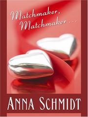Cover of: Matchmaker, Matchmaker . . .