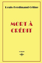Cover of: Mort à Crédit
