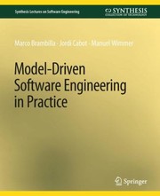 Cover of: Model-Driven Software Engineering in Practice by Marco Brambilla, Jordi Cabot, Manuel Wimmer, Marco Brambilla, Jordi Cabot, Manuel Wimmer