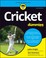 Cover of: Cricket for Dummies