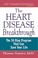 Cover of: Heart Disease Breakthrough