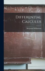 Cover of: Differential Calculus by Benjamin Williamson