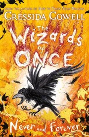 Cover of: Wizards of Once : Never and Forever: Book 4