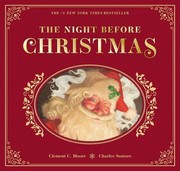 The Night Before Christmas by Clement C. Moore