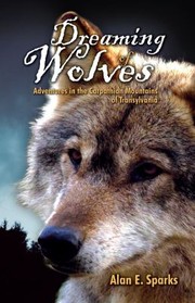 Dreaming of wolves by Alan E. Sparks