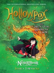 Cover of: Hollowpox: The Hunt for Morrigan Crow