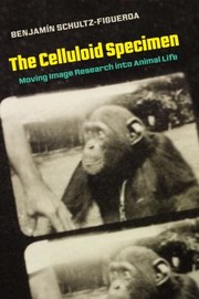 Front cover of Celluloid Specimen by Benjamin Schultz-Figueroa