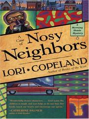 Cover of: A Case of Noisy Neighbors (A Morning Shade Mystery #3) by Lori Copeland