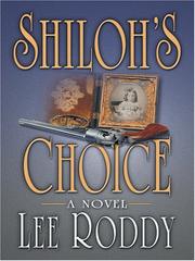 Cover of: Shiloh's Choice by Lee Roddy