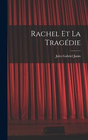 Cover of: Rachel et la Tragédie