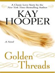 Cover of: Golden Threads by Kay Hooper